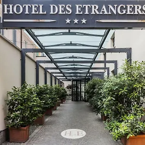 Des Etrangers Otel